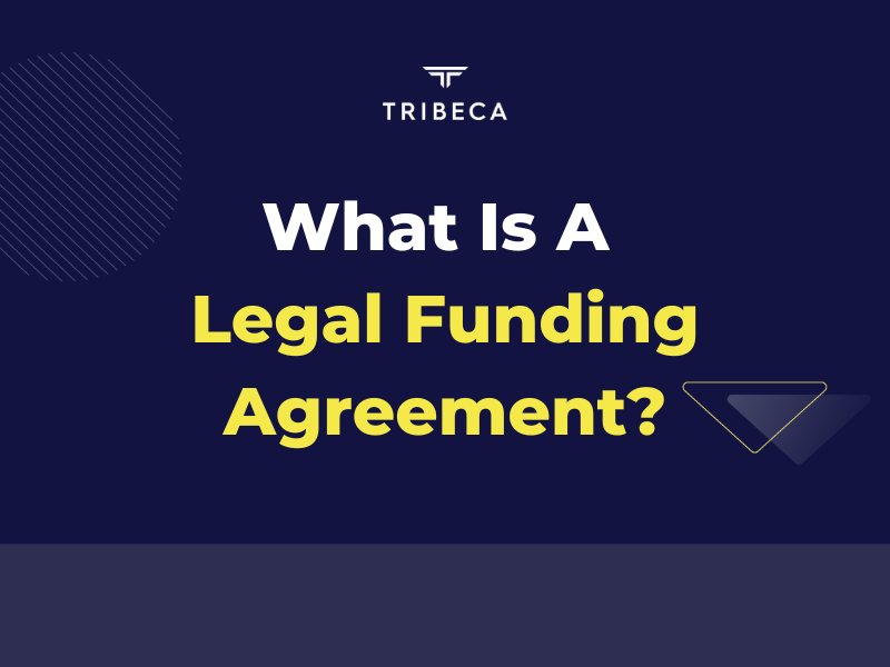 What Is A Legal Funding Agreement?