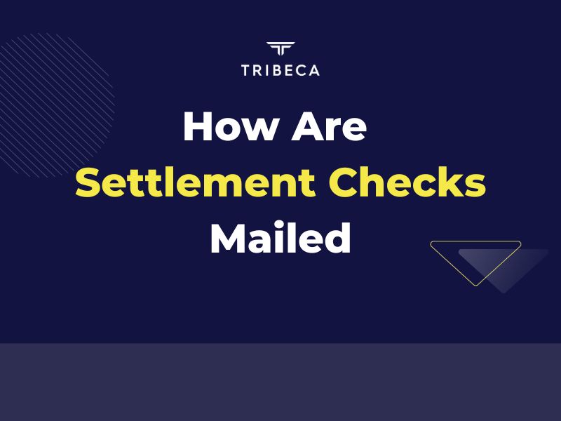 How Are Settlement Checks Mailed? [2023 Update]