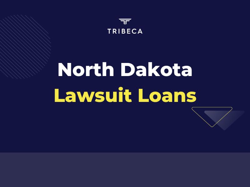 North Dakota Pre-settlement Lawsuit Loans