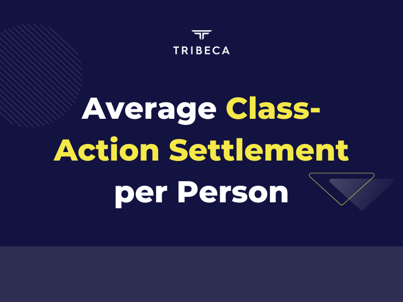 What is the Average Class-Action Settlement per Person?